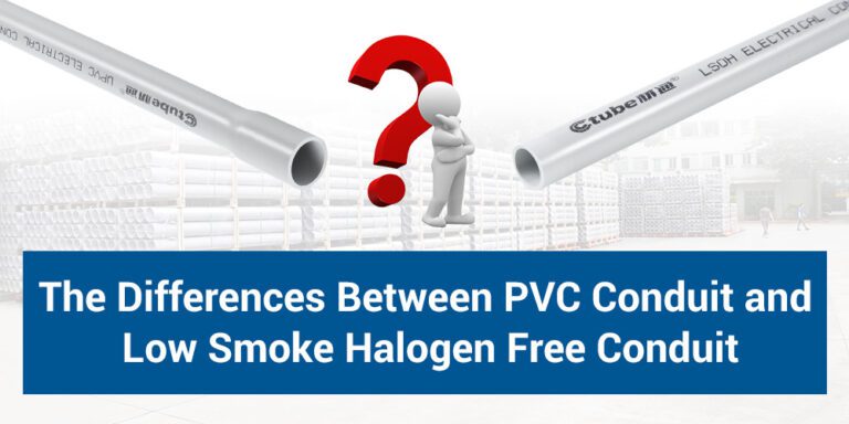Différences entre les conduits en PVC et les conduits sans halogène à faible émission de fumée