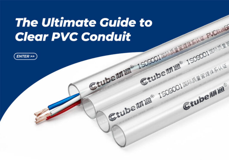 The Ultimate Guide to Clear PVC Conduit